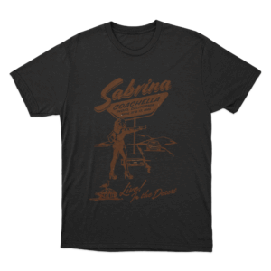 Sabrina Live In The Desert Unisex T Shirt Black